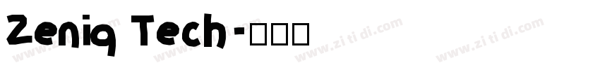 Zeniq Tech字体转换